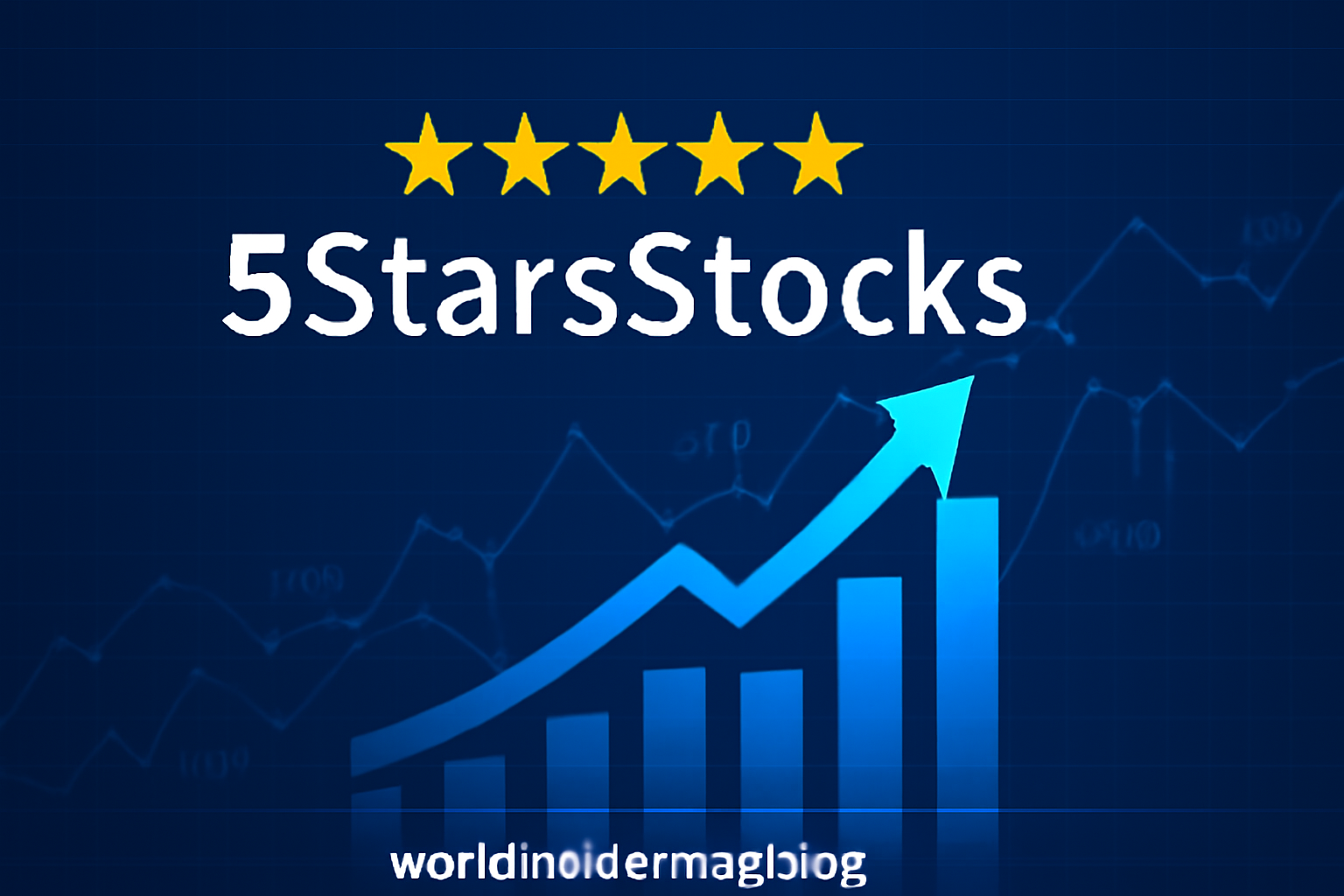 5StarsStocks: Your Guide to Identifying Top-Performing Stocks for Maximum Returns